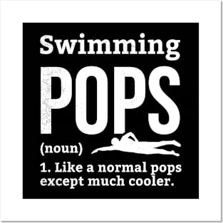 Swimming POPS or PAPA funny definition theme Posters and Art